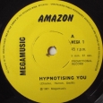 Amazon - Hypnotising You 7\" label