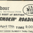 Smokin Roadie Ticket
