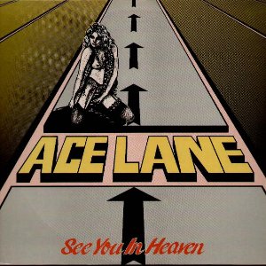 ACE LANE - See You In Heaven