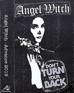 ANGEL WITCH - Don't Turn Your Back