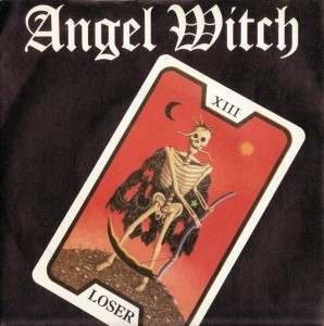 ANGEL WITCH - Loser