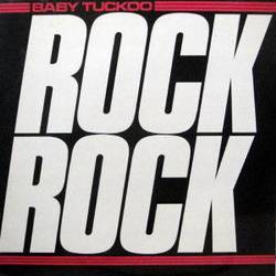 BABY TUCKOO - Rock, Rock