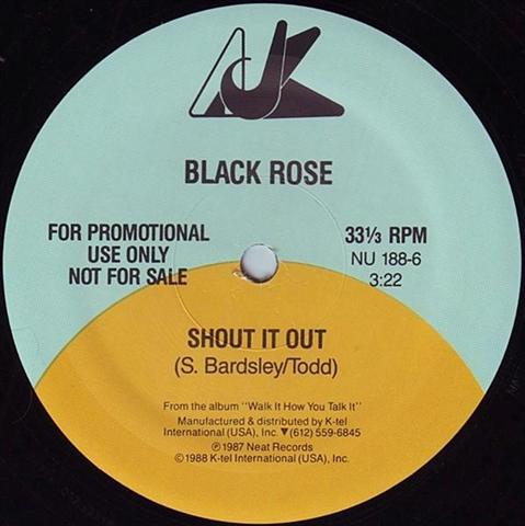 BLACK ROSE - Shout It Out