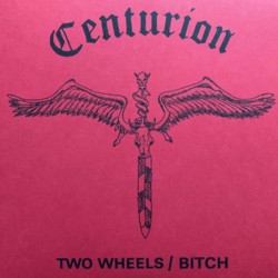 CENTURION - Two Wheels (2019)