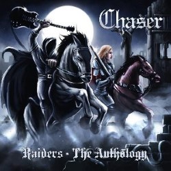 CHASER - Raiders - The Anthology