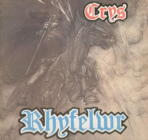 CRYS - Rhyfelwr