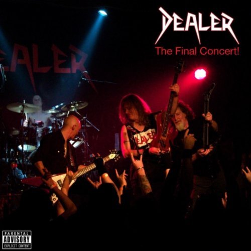 DEALER - The Final Concert