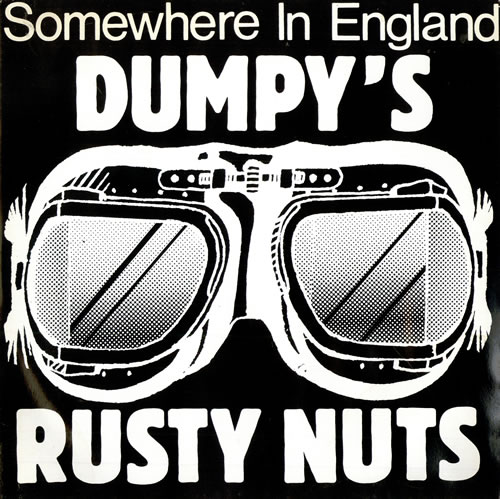 DUMPY'S RUSTY NUTS - Somewhere In England