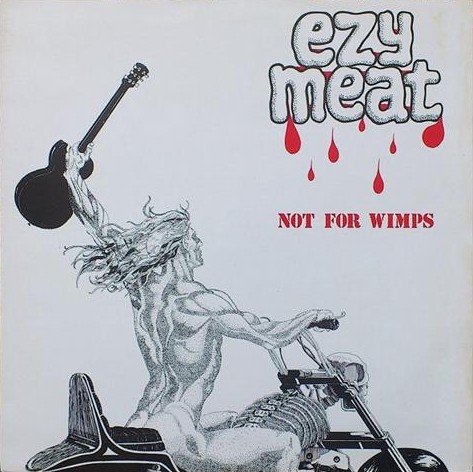 EZY MEAT - Not For Wimps