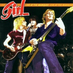 GIRL - Live At The Marquee