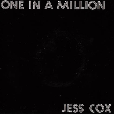 JESS COX - One In A Million