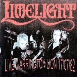 LIMELIGHT - Live Warrington Lion 17/07/82