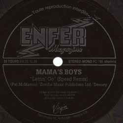 MAMAS BOYS - Lettin Go flexi