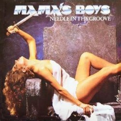 MAMAS BOYS - Needle In The Groove 1985 Jive (Spain)