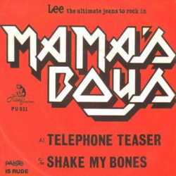 MAMAS BOYS - Telephone Teaser
