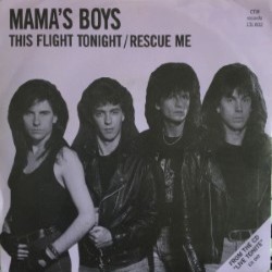 MAMAS BOYS - This Flight Tonight