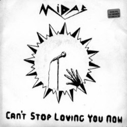 MIDAS - Can't Stop Loving You Now