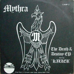 MYTHRA - The Death And Destiny 12" EP
