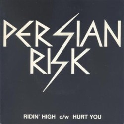 PERSIAN RISK - Ridin' High
