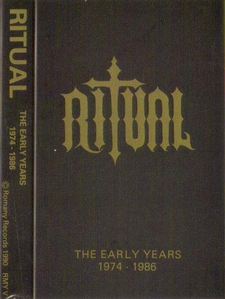 RITUAL - The Early Years 1974 - 1986