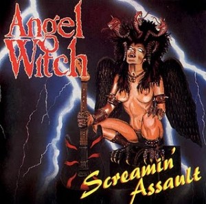 ANGEL WITCH - Screamin' Assault 1995