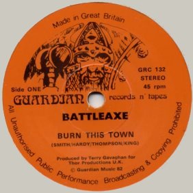 BATTLEAXE - Burn This Town 7" single