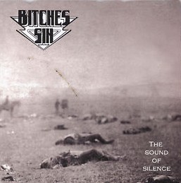 BITCHES SIN - The Sound Of Silence