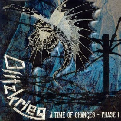BLITZKRIEG - A Time Of Changes - Phase 1