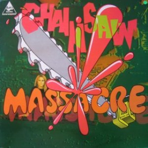 CHAINSAW - Massacre