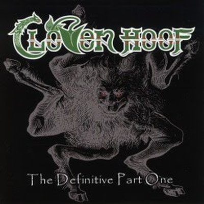 CLOVEN HOOF - The Definitive Part One