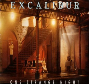 EXCALIBUR - One Strange Night
