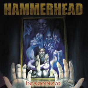 HAMMERHEAD - Headonizm