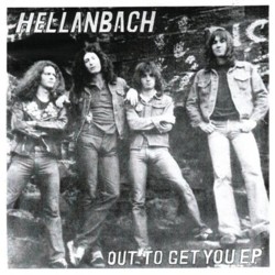 HELLANBACH - Out To Get You