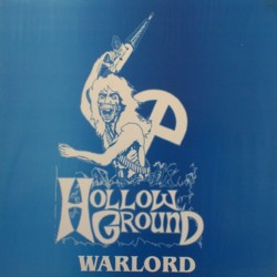 HOLLOW GROUND - Warlord