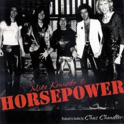 HORSEPOWER - Mike Kennedy & Horsepower