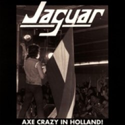 JAGUAR - Axe Crazy In Holland