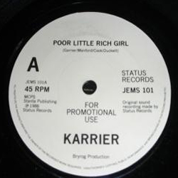 KARRIER - Poor Little Rich Girl