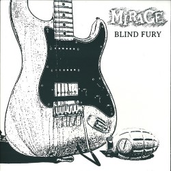 MIRAGE - Blind Fury