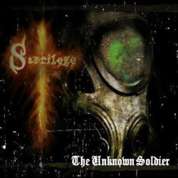 SACRILEGE - The Unknown Soldier