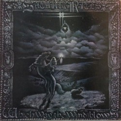 SATANIC RITES - Which Way The Wind Blows LP
