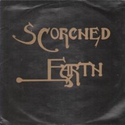 SCORCHED EARTH - Tomorrow Never Comes 1st pressing