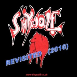 SHYWOLF - Revisited (2010)
