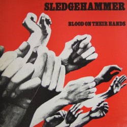 SLEDGEHAMMER - Blood on Their Hands (alternative cover)