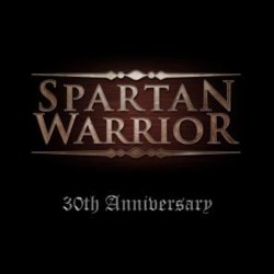 SPARTAN WARRIOR - 30th Anniversary